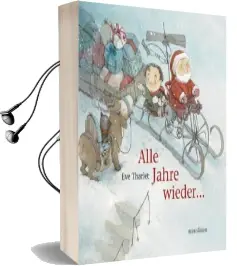 Alle Jahre Wieder ... Audiobook download free by Eve Tharlet