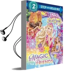 Barbie and the Secret Door: Magic Friends Audiobook download free by Chelsea Eberly