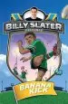 Audiobook Billy Slater 2: Banana Kick author Patrick Loughlin
