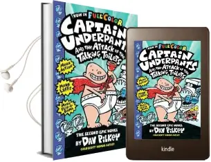 Captain Underpants and the Attack of the Talking Toilets Colour Edition Audiobook download free by Dav Pilkey