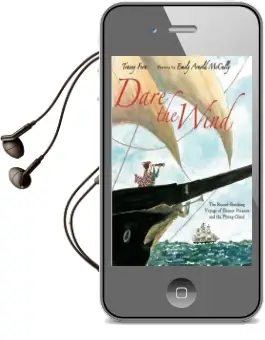 Dare the Wind: The Record-Breaking Voyage of Eleanor Prentiss and the Flying Cloud Audiobook download free by Tracey Fern