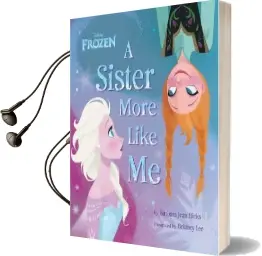 Disney Frozen a Sister More Like me Audiobook download free by Disney Book Group
