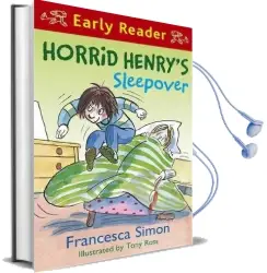 Horrid Henry Early Reader: Horrid Henry'S Sleepover: Book 26 Audiobook download free by Francesca Simon