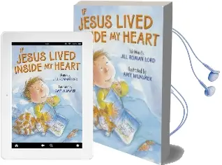 If Jesus Lived Inside my Heart Audiobook download free by Ms Jill Roman Lord