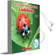 It'S a Good Thing There are Ladybugs Audiobook download free by Joanne Mattern