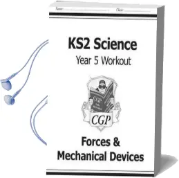 Ks2 Science Year Five Workout: Forces & Mechanical Devices Audiobook download free by Cgp Books