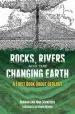 Audiobook Rocks, Rivers and the Changing Earth: A First Book About Geology author Herman Schneider