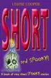 Audiobook Short and Spooky!: A Book of Very Short Spooky Stories author Louise Cooper