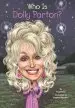 Audiobook Who is Dolly Parton? author Who Hq