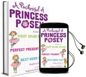 A Pocketful of Princess Posey: Princess Posey, First Grader Books 1-3 Audiobook download free by Stephanie Greene