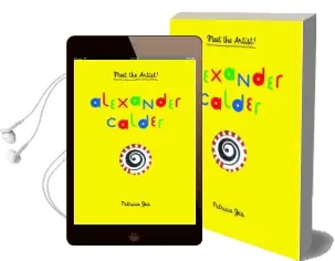 Alexander Calder: Meet the Artist Audiobook download free by Patricia Geis