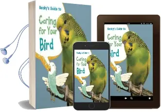 Beaky'S Guide to Caring for Your Bird Audiobook download free by Isabel Thomas