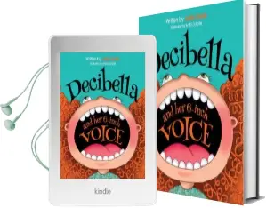 Decibella and her 6-Inch Voice Audiobook download free by Julia Cook