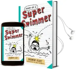 Diary of a Super Swimmer Audiobook download free by Shamini Flint