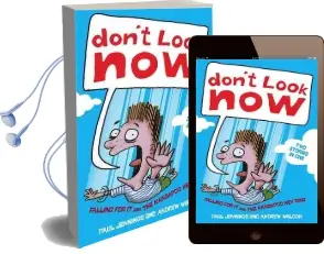 Don'T Look Now: Falling for it and the Kangapoo Keyring Audiobook download free by Andrew Weldon