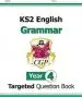 Audiobook Ks2 English Targeted Question Book: Grammar - Year 4 author Cgp Books