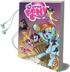 My Little Pony Friendship is Magic Volume 4 Audiobook download free by Heather Nuhfer