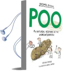 Poo: A Natural History of the Unmentionable Audiobook download free by Nicola Davies