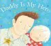Audiobook Daddy is my Hero author Dawn Richards