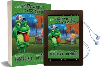 Frankly, i Never Wanted to Kiss Anybody!: The Story of the Frog Prince as Told by the Frog Audiobook download free by Terry Flaherty