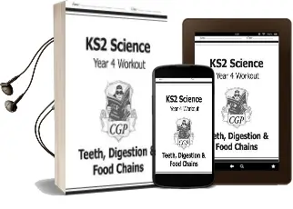 Ks2 Science Year Four Workout: Teeth, Digestion & Food Chains Audiobook download free by Cgp Books