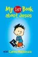 Audiobook My First Book About Jesus author Carine Mackenzie