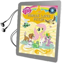 My Little Pony: Ponies Love Pets! Audiobook download free by Emily C Hughes