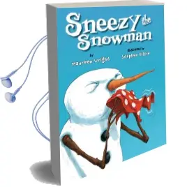 Sneezy the Snowman Audiobook download free by Maureen Wright