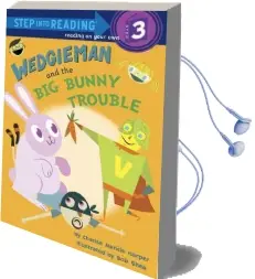 Wedgieman and the big Bunny Trouble Audiobook download free by Charise Mericle Harper