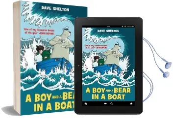 A boy and a Bear in a Boat Audiobook download free by Dave Shelton