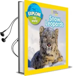Explore my World Snow Leopards Audiobook download free by Jill Esbaum