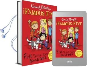 Famous Five Colour Short Stories: Five and a Half-Term Adventure Audiobook download free by Enid Blyton