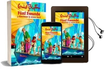 Fünf Freunde. Sammelband 02: 3 Abenteuer in Einem Band Audiobook download free by Enid Blyton