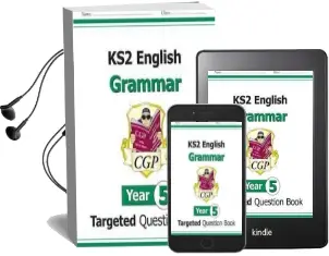 Ks2 English Targeted Question Book: Grammar - Year 5 Audiobook download free by Cgp Books