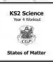 Audiobook Ks2 Science Year Four Workout: States of Matter author Cgp Books