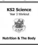 Audiobook Ks2 Science Year Three Workout: Nutrition & the Body author Cgp Books