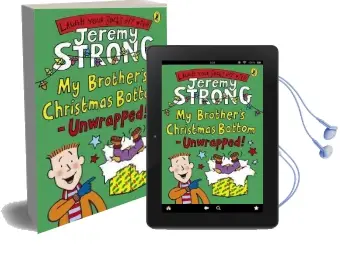 My Brother'S Christmas Bottom - Unwrapped! Audiobook download free by Jeremy Strong