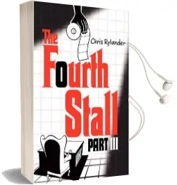 The Fourth Stall Part iii Audiobook download free by Chris Rylander