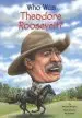 Audiobook Who was Theodore Roosevelt? author Michael Burgan