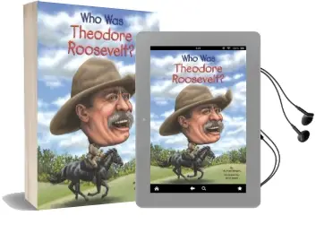 Who was Theodore Roosevelt? Audiobook download free by Michael Burgan