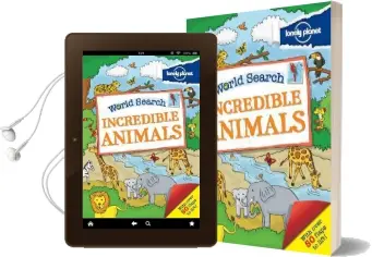World Search - Incredible Animals Audiobook download free by Lonely Planet
