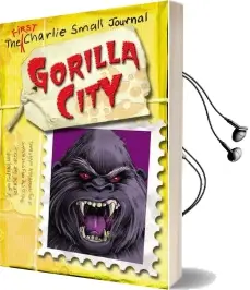 Charlie Small: Gorilla City Audiobook download free by Charlie Small