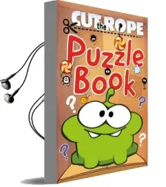 Cut the Rope: Puzzle Book Audiobook download free by Zeptolab Uk Ltd