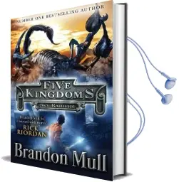 Five Kingdoms: Sky Raiders Audiobook download free by Brandon Mull