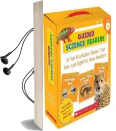 Guided Science Readers: Level d: 16 fun Nonfiction Books That are Just Right for new Readers Audiobook download free by Scholastic