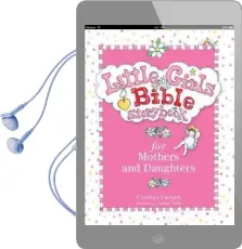 Little Girls Bible Storybook for Mothers and Daughters Audiobook download free by Carolyn Larsen