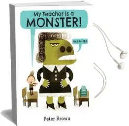 My Teacher is a Monster! (No, i am Not.) Audiobook download free by Peter Brown
