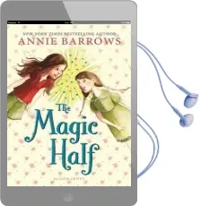 The Magic Half Audiobook download free by Annie Barrows
