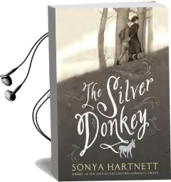 The Silver Donkey Audiobook download free by Sonya Hartnett