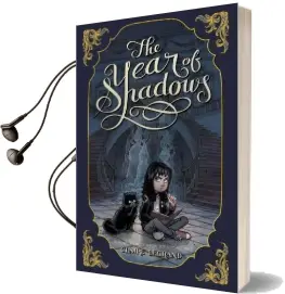 The Year of Shadows Audiobook download free by Claire Legrand